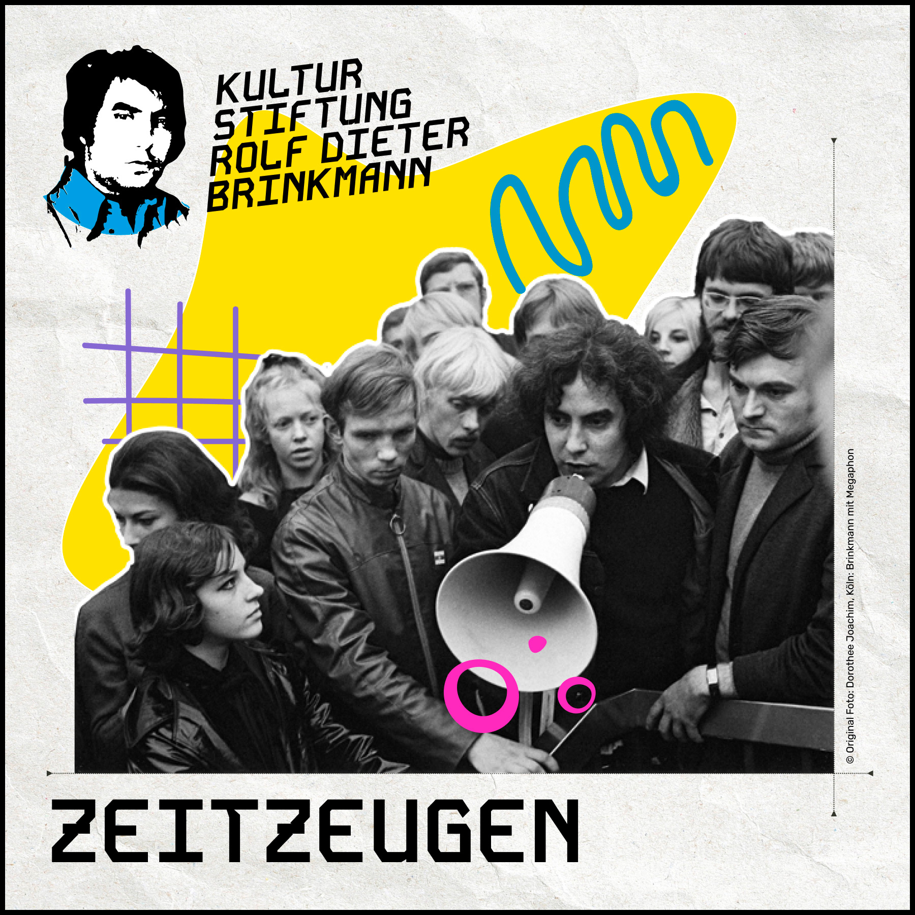 Rolf Dieter Brinkmanns Zeitzeugen